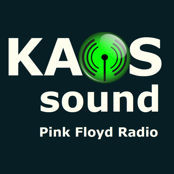 KAOS Sound  - Pink Floyd Radio