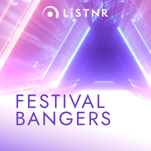 LiSTNR - Festival Bangers (HLS)