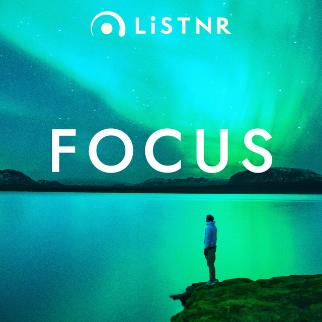 LiSTNR - Focus (HLS)