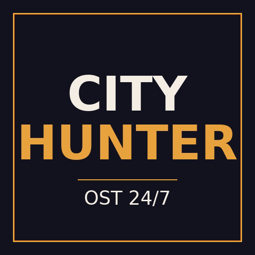 City Hunter OST 24/7