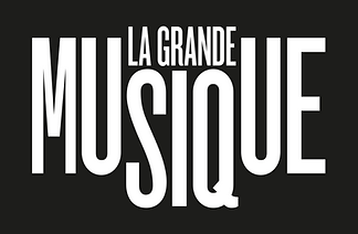 LA GRANDE MUSIQUE