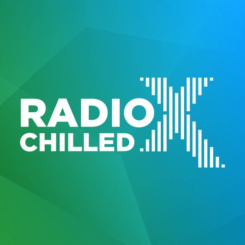 Radio X Chilled