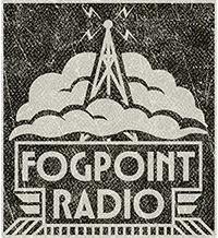 Fogpoint Radio Gazette