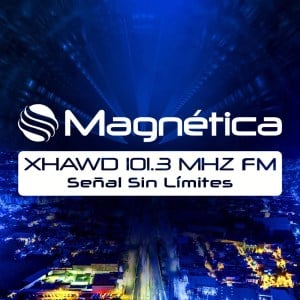  MAGNÉTICA FM 101.3 (San Luis Potosí) - 101.3 FM - XHAWD-FM - San Luis Potosí, San Luis Potosí