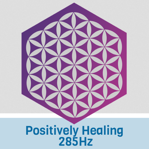 Positively Healing 285Hz -om
