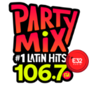  PARTY MIX 106.7 (Mexicali) - 106.7 FM - XEWV-FM - Esquina 32 Radio - Mexicali, Baja California