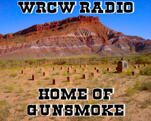 WRCW RADIO HOME OF GUNSMOKE